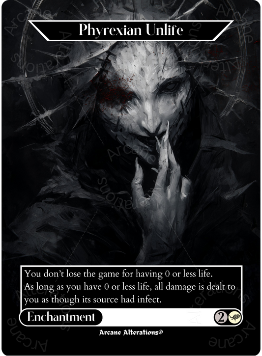 Phyrexian Unlife - Full Art Altered Art Custom Proxy Cards