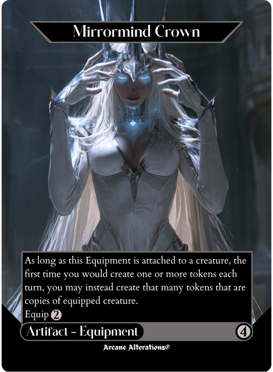 Mirrormind Crown - Full Art Altered Art Custom Proxy Cards