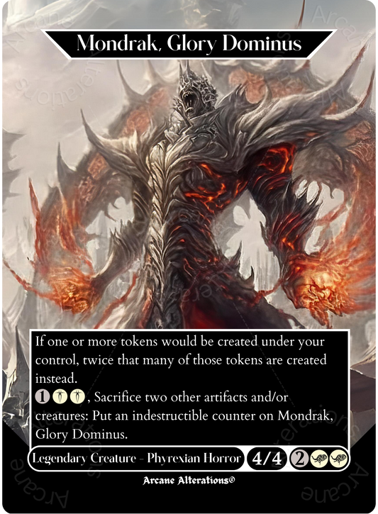 Mondrak, Glory Dominus - Full Art Altered Art Custom Proxy Cards