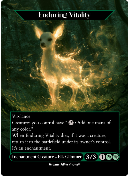 Enduring Vitality - Full Art Altered Art Custom Proxy Cards