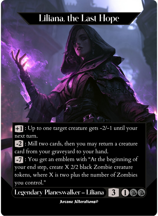 Liliana, the Last Hope - Full Art Altered Art Custom Proxy Cards