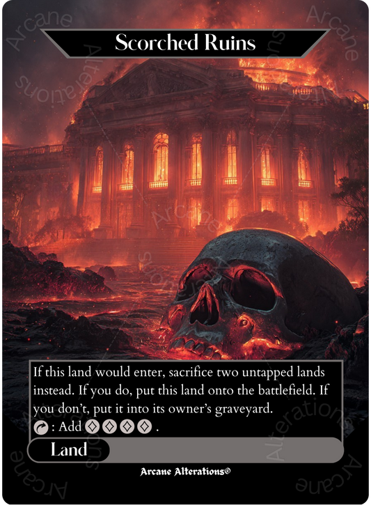 Scorched Ruins - Full Art Altered Art Custom Proxy Cards