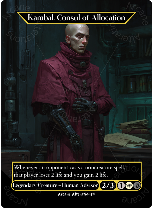 Kambal, Consul of Allocation - Full Art Altered Art Custom Proxy Cards