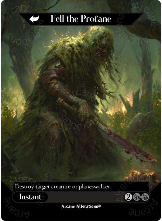 Fell the Profane / Fell Mire - Full Art Altered Art Custom Proxy Cards