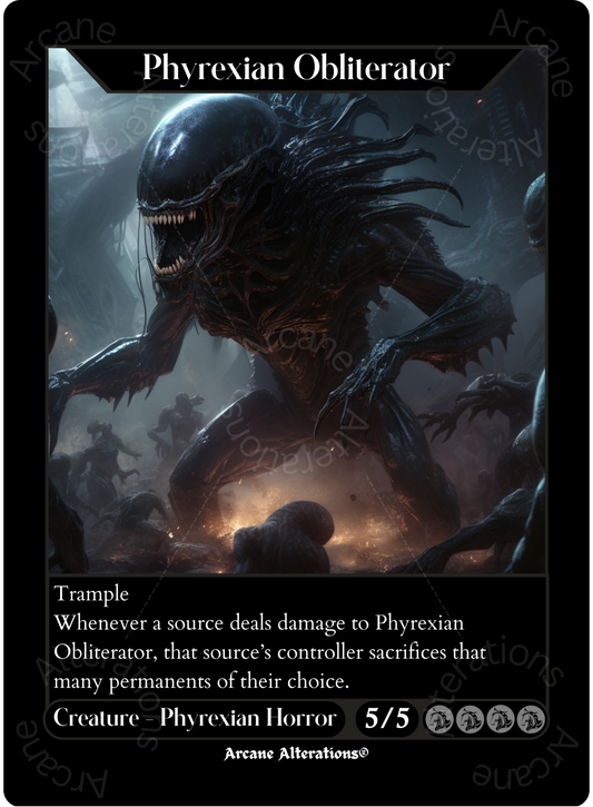 Phyrexian Obliterator - High Quality Altered Art Custom Proxy Cards