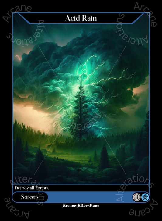 Acid Rain - High Quality Altered Art Custom Proxy Cards