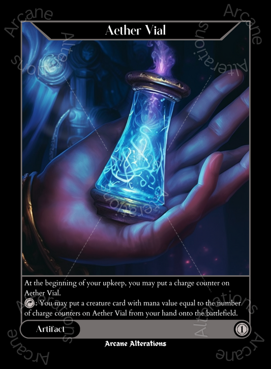 Aether Vial - High Quality Altered Art Custom Proxy Cards