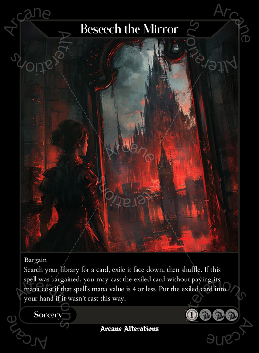 Beseech the Mirror - High Quality Altered Art Custom Proxy Cards