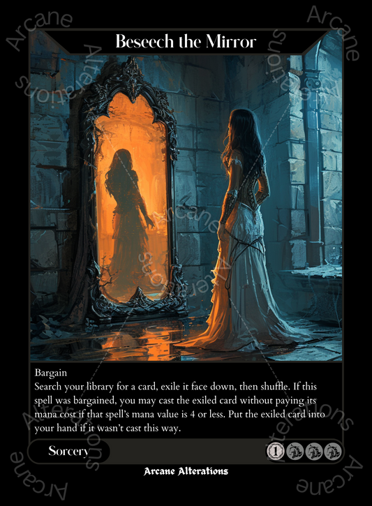 Beseech the Mirror - High Quality Altered Art Custom Proxy Cards