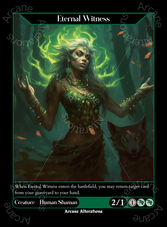 Eternal Witness - High Quality Altered Art Custom Proxy Cards