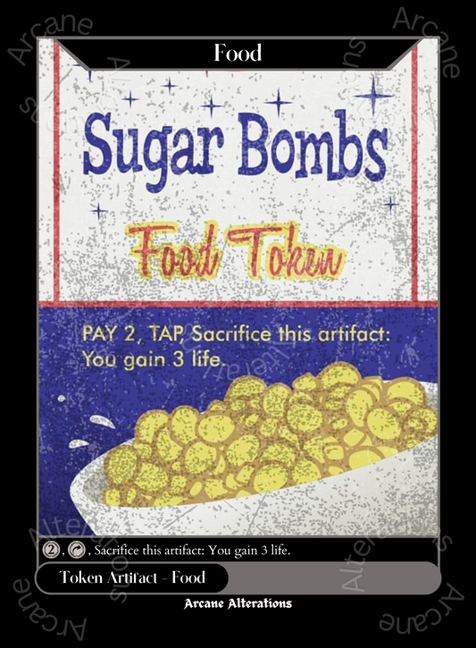 Food Token Sugar Bombs Fallout Crossover  - High Quality Altered Art Custom Proxy Cards