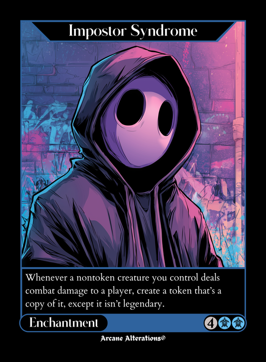 Imposter Syndrome - Full Art Altered Art Custom Proxy Cards