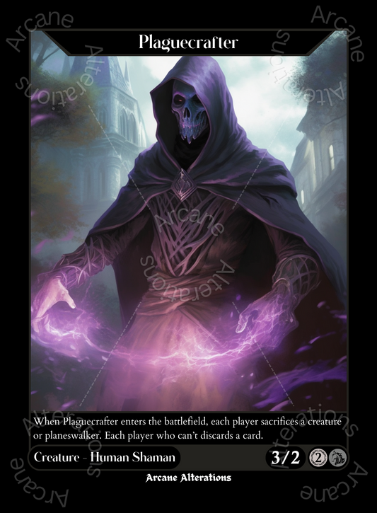 Plaguecrafter - High Quality Altered Art Custom Proxy Cards