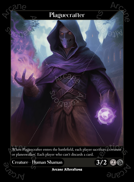 Plaguecrafter - High Quality Altered Art Custom Proxy Cards