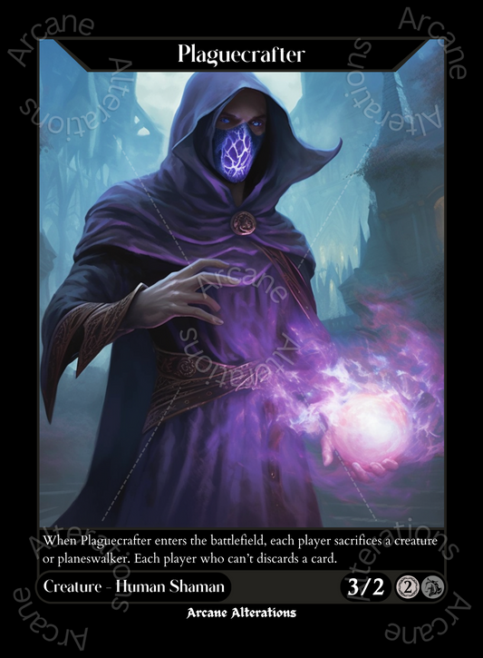 Plaguecrafter - High Quality Altered Art Custom Proxy Cards