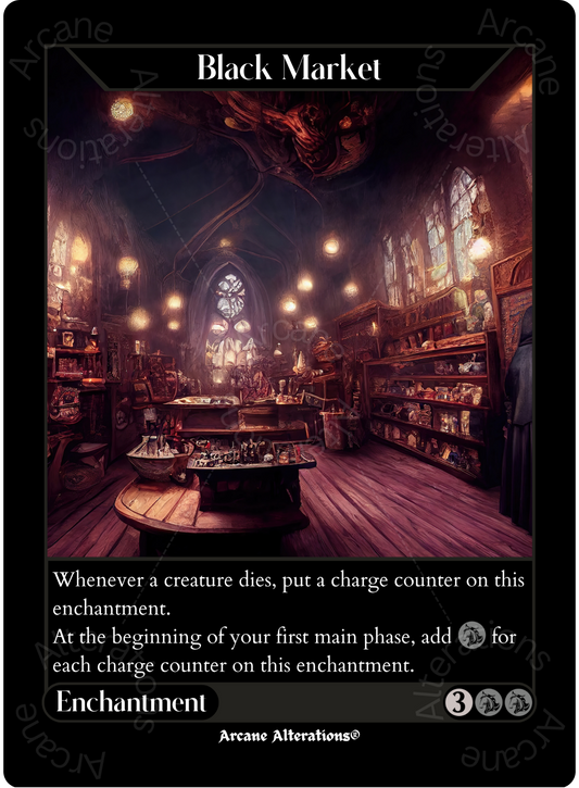 Black Market - High Quality Altered Art Custom Proxy Cards