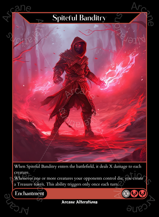 Spiteful Banditry - High Quality Altered Art Custom Proxy Cards