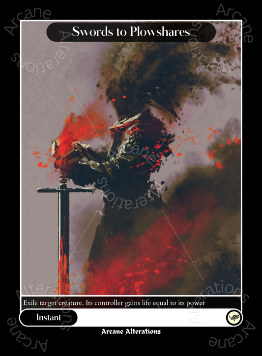 Swords to Plowshares - High Quality Altered Art Custom Proxy Cards