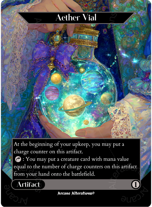 Aether Vial - Full Art Altered Art Custom Proxy Cards