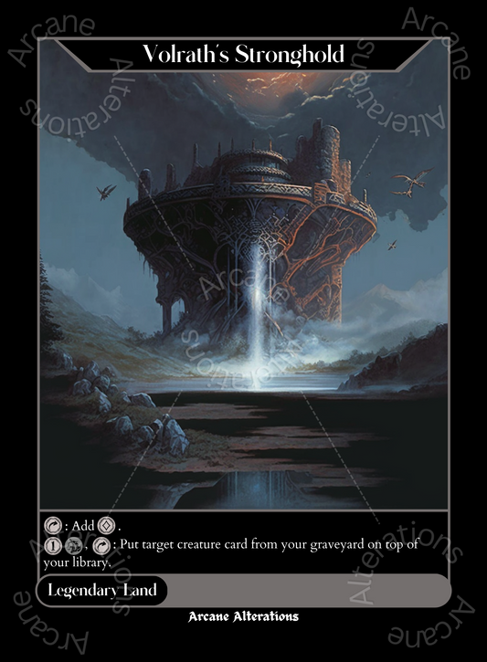 Volrath's Stronghold - High Quality Altered Art Custom Proxy Cards