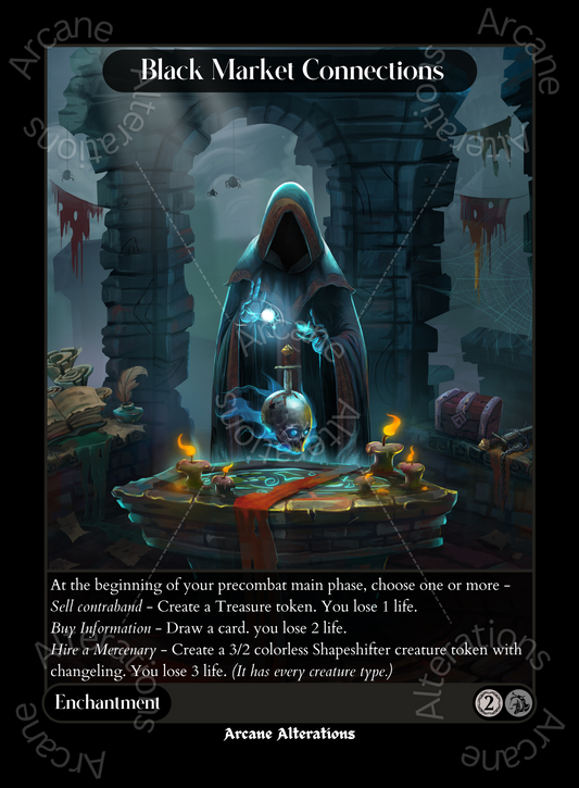 Black Market Connections - High Quality Altered Art Custom Proxy Cards