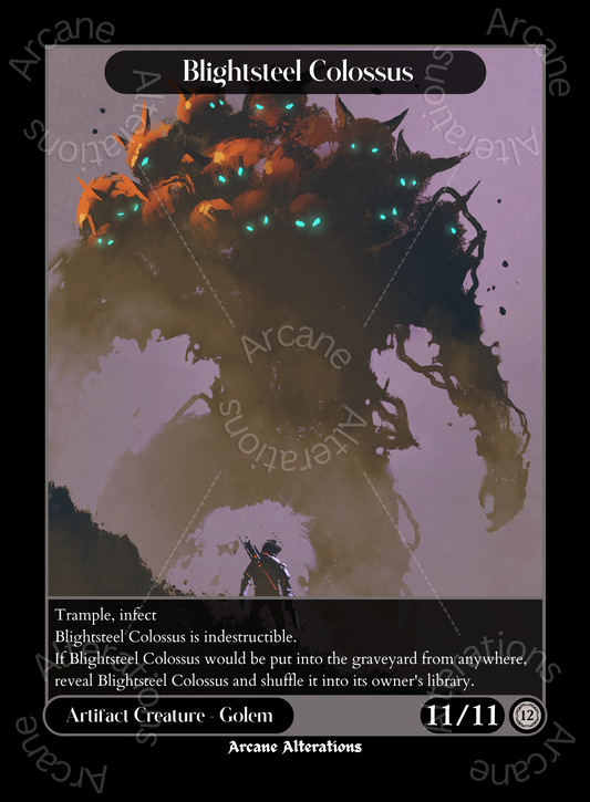Blightsteel Colossus - High Quality Altered Art Custom Proxy Cards