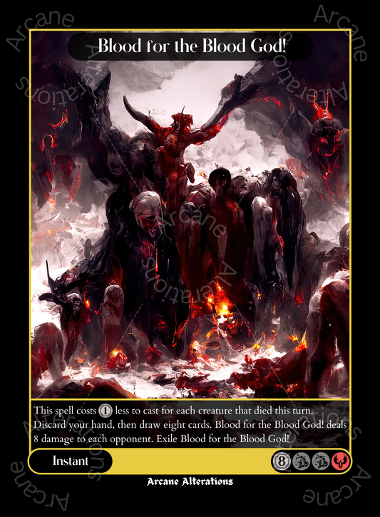 Blood for the Blood God! - High Quality Altered Art Custom Proxy Cards