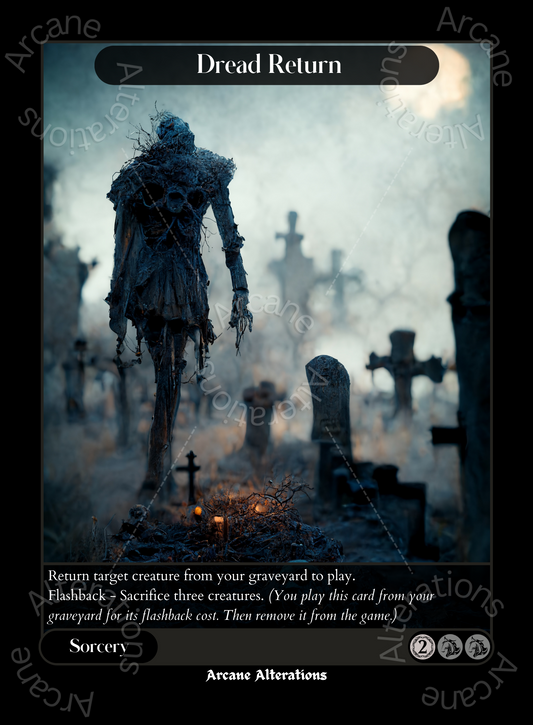 Dread Return - High Quality Altered Art Custom Proxy Cards