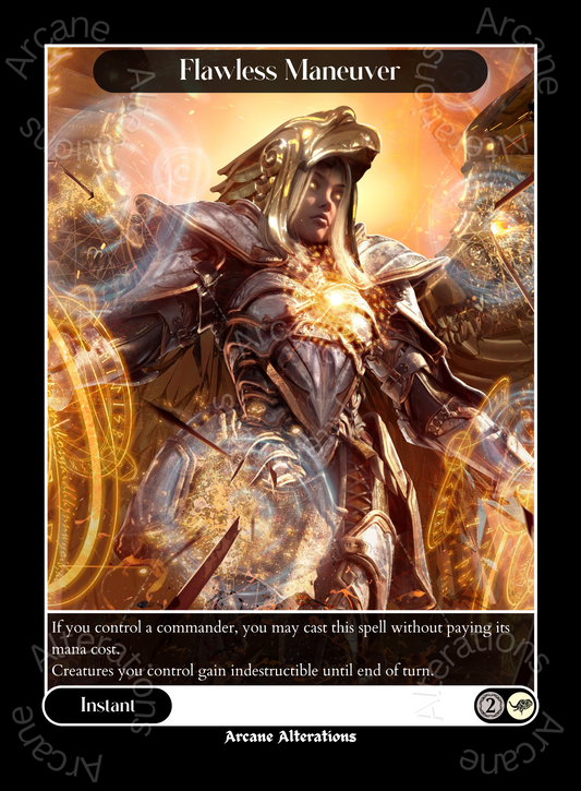 Flawless Maneuver - High Quality Altered Art Custom Proxy Cards