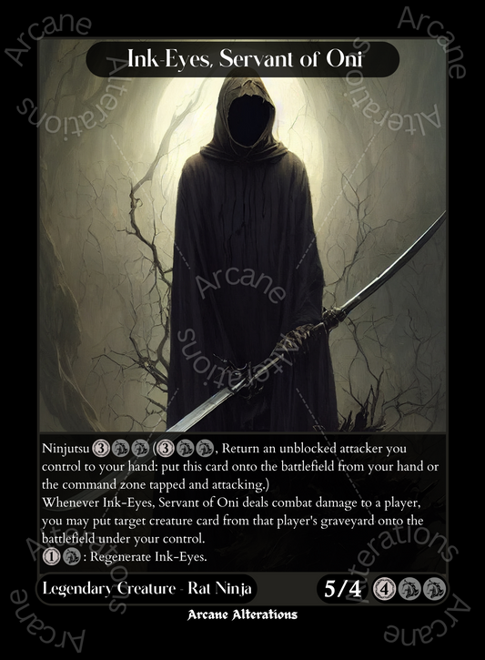 Ink Eyes, Servant of Oni - High Quality Altered Art Custom Proxy Cards