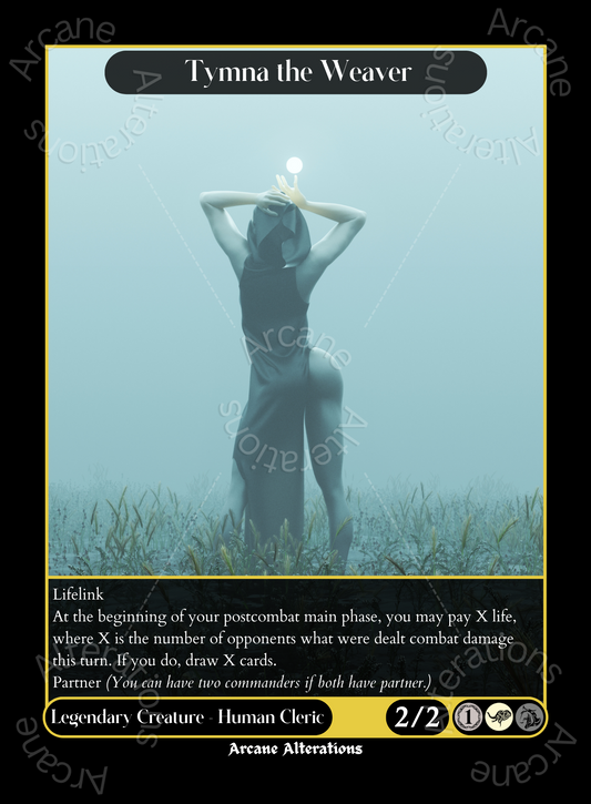 Tymna the Weaver - High Quality Altered Art Custom Proxy Cards